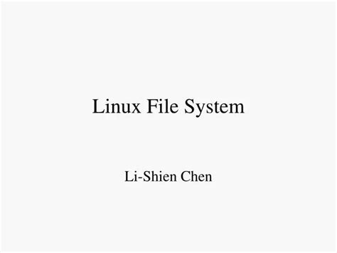 Ppt Linux File System Powerpoint Presentation Free Download Id 6338842