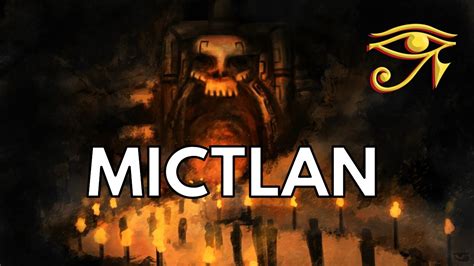 Mictlan The Aztec Underworld Youtube