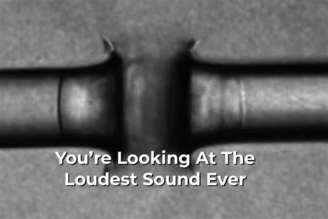 Scientists Think This Is The Loudest Sound That Will Ever Be Made ...