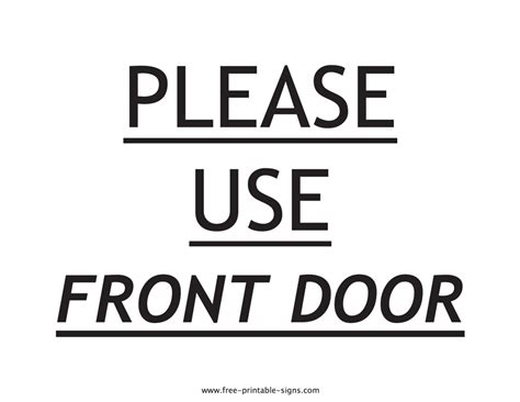 Printable Please Use Front Door Sign – Free Printable Signs