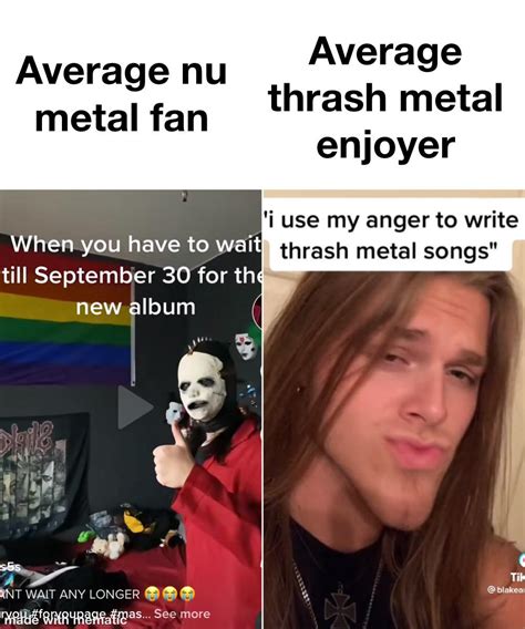 Nu metal bad : r/MetalMemes