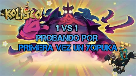 Dofus Probando Un Papel Digo Un Yopuka Full Fo Y Da O Critico