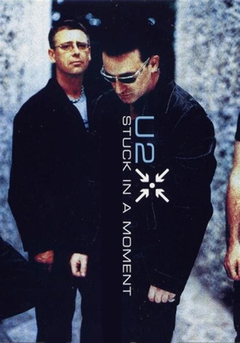 Image Gallery For U2 Stuck In A Moment You Cant Get Out Of Music