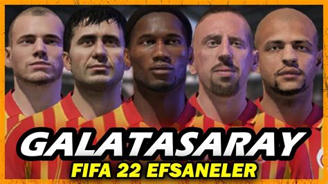 Galatasaray Efsanelerİyle 10 Yil Rebuild Fifa 22 Karİyer Modu Youtube