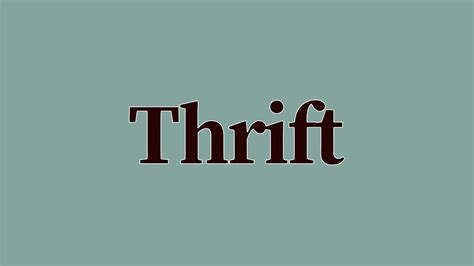 Thrift Meaning And Definition YouTube