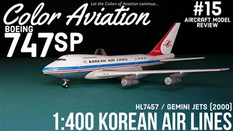 1 400 Gemini Jets Korean Air Lines Boeing 747SP HL7457 Aircraft Models