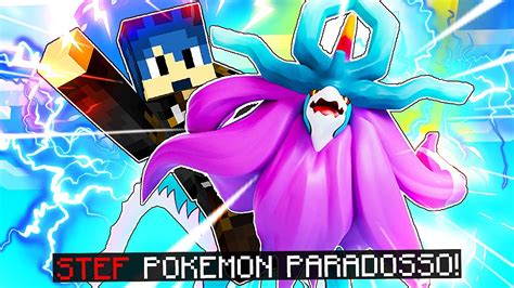 SFIDO STEF POKEMON PARADOSSO Nella PIXELMON SU MINECRAFT YouTube