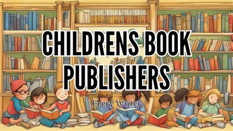 Children's Book Publishers: A Growing list of over 100!