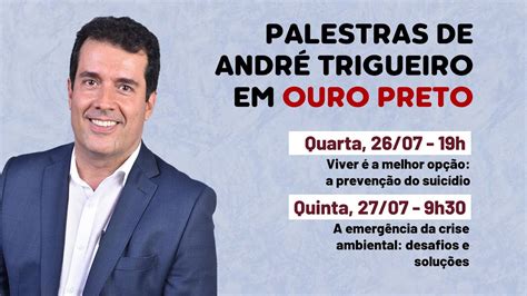 Palestra André Trigueiro Viver é a melhor opção a prevenção do