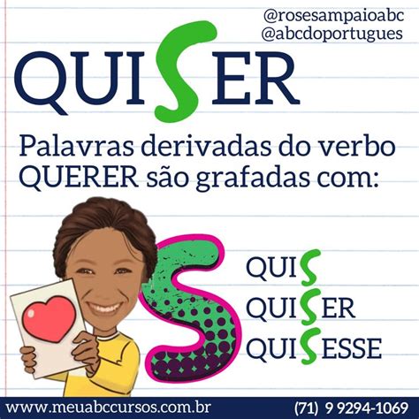 Como Se Escreve A Palavra Quiser - Acredite se QUISER, mas é com S mesmo, se você, um dia, quiS aprender ...
