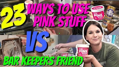 23 WAYS TO USE THE PINK STUFF CLEANER | THE PINK STUFF CLEANER COMPILATION + DOES BAR KEEPERS ...