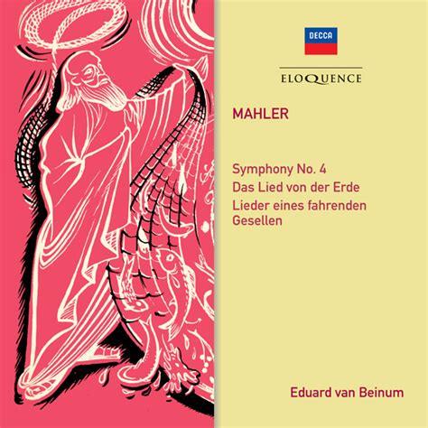 Mahler Symphony No 4 Das Lied Von Der Erde Lieder Eloquence Classics