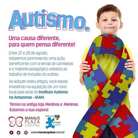 Autismo No Amazonas Campanha Uma Causa Diferente Para Quem Pensa