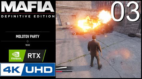 Part 03 Molotov Party Mafia Definitive Edition Walkthrough 4k