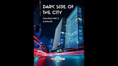 Dark Side Of The City Joshua Idio Concert Band Grade 2 5 Randall