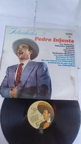 Pedro Infante Las Mañanitas Disco De Vinil Original MercadoLibre