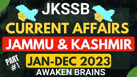 Current Affairs Jammu And Kashmir Jan Dec J K Current Affairs Jan