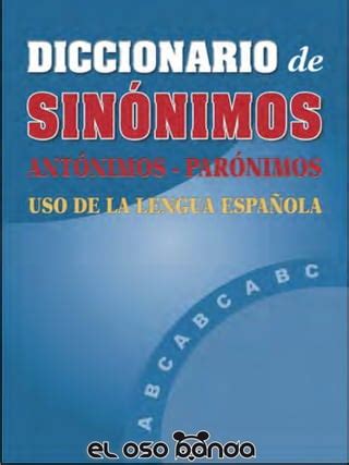 Diccionario De Sinonimos Antonimos Y Paronimos PDF