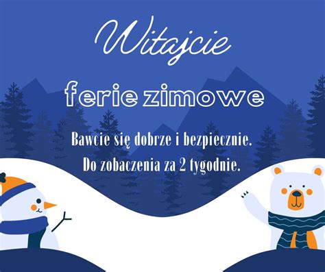 Szko A Podstawowa Nr W Krakowie Udanych Bezpiecznych Ferii