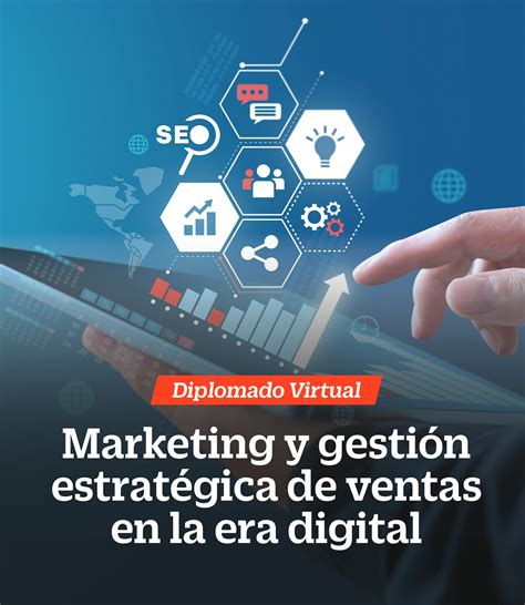 Diplomado Marketing Digital Y Gesti N Estrat Gica De Ventas P Blico