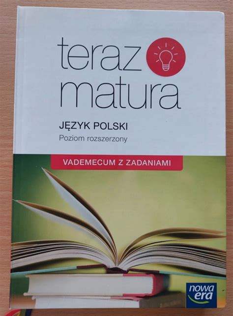 Vademecum Z Zadaniami J Zyk Polski Poziom Rozszerzony Teraz Matura