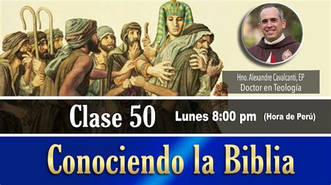 Curso Conociendo La Biblia En Vivo Clase Youtube