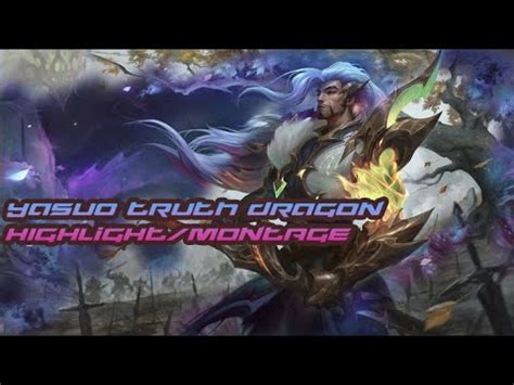 League Of Legends Yasuo Montage Highlight Nh Ng Pha Combat C C O