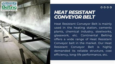 PPT Heat Resistant Conveyor Belt Features Applications PowerPoint