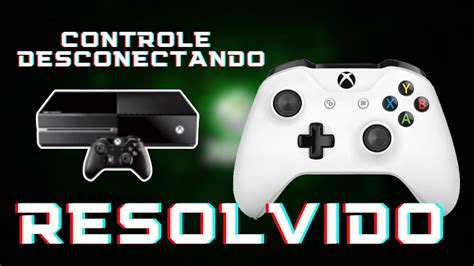 Controle Xbox One Desconectando Maneiras Para Resolver F Cil Modelo