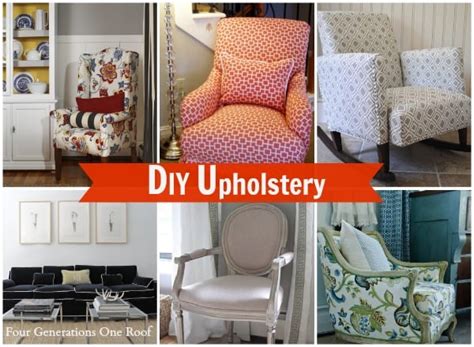 DIY upholstery - Four Generations One Roof