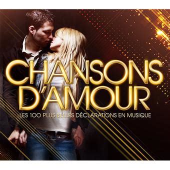 Chansons D Amour Les Plus Belles D Clarations En Musique