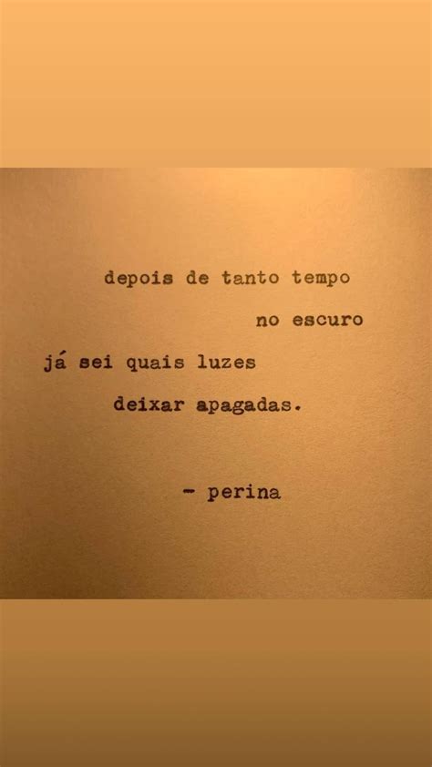 Pin De TÁbΔta S Em Quotes 💌 Frases Surpreendentes Citações Frases De Carinho