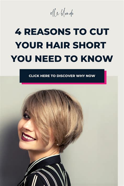 4 Super Reasons Why You Should Cut Your Hair Short Elle Blonde Artofit