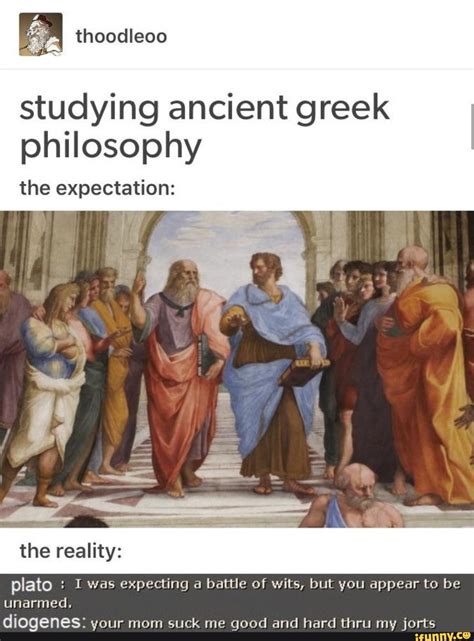 Studying Ancient Greek Philosophy The Expectation Plato Was