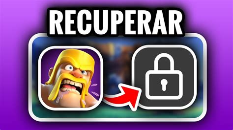 Cómo Recuperar Mi Cuenta De Clash Of Clans 2025 YouTube