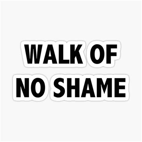 Walk Of No Shame Sticker For Sale By Platinumknuckle Redbubble