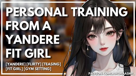 Personal Training With A Yandere Fit Girl [f4m] [flirty] [teasing