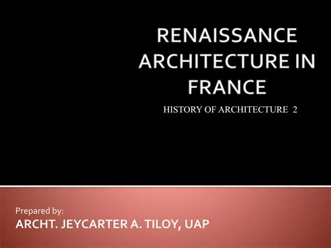 Renaissance architecture in france | PPT