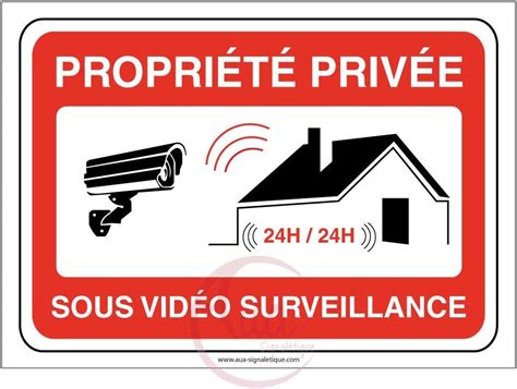 AUA SIGNALETIQUE Panneau PROPRIÉTÉ PRIVÉE sous Vidéo Surveillance 24h