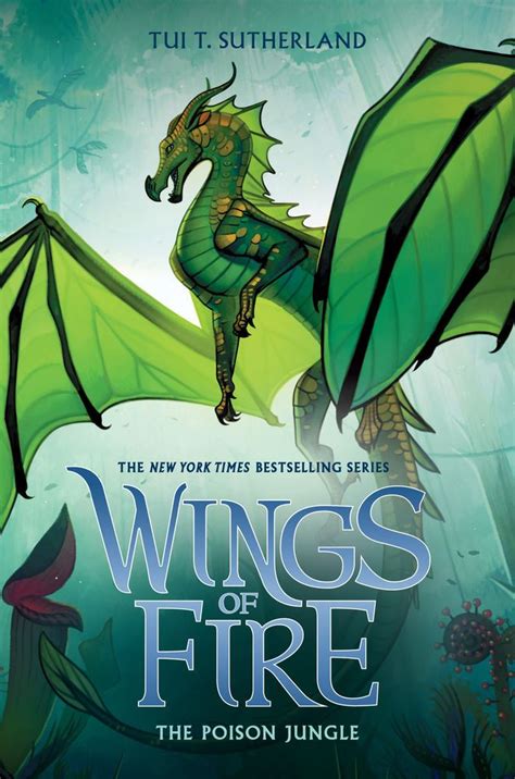 The Poison Jungle Wings Of Fire Criaturas Fantásticas Dragones