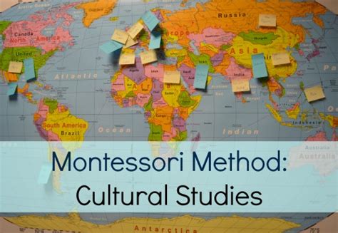 Montessori Method Of Teaching World Cultures