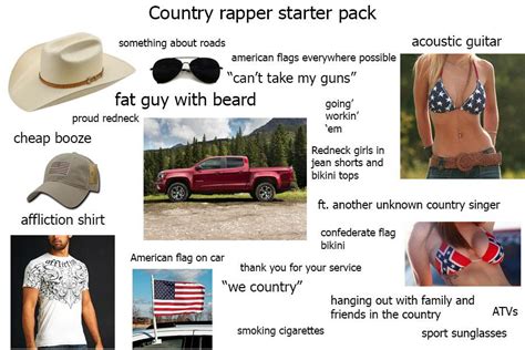 Country Rapper Starter Pack R Starterpacks