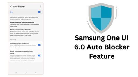 What Is Samsung One Ui Auto Blocker Feature Fox News