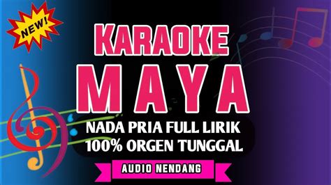 Karaoke Nada Pria Maya Muchsin Alatas Dangdut Orgen Tunggal Youtube