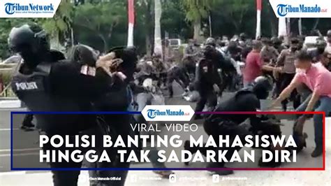 VIRAL Polisi Banting Mahasiswa Hingga Tak Sadarkan Diri YouTube