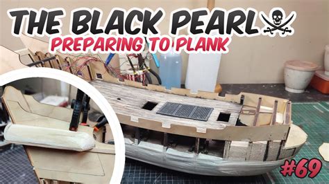 The Black Pearl Model Ship Part 69 Youtube