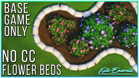 Sims 4 Tutorial Round Flower Beds Kate Emerald Youtube