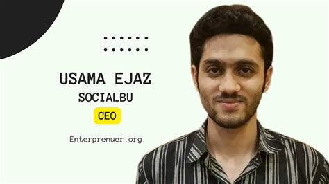 Meet Usama Ejaz Co Founder Of Socialbu Enterprenuer