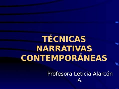 Ppt T Cnicas Narrativas Contempor Neas Dokumen Tips