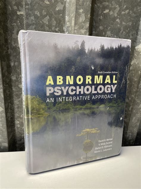 Abnormal Psychology An Integrative Approach